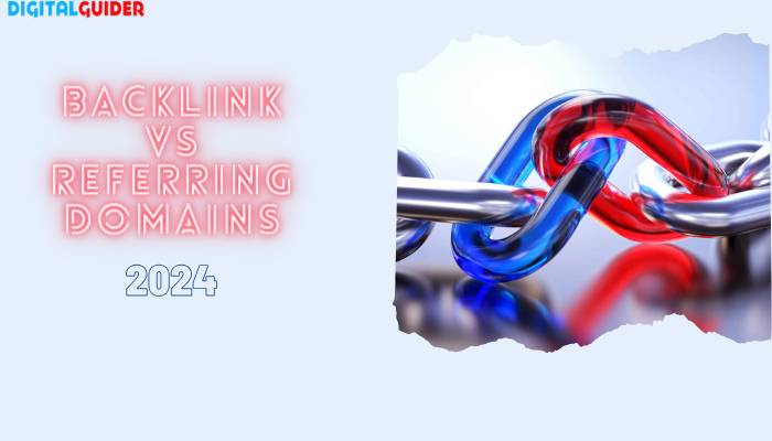Backlink Vs Referring domain