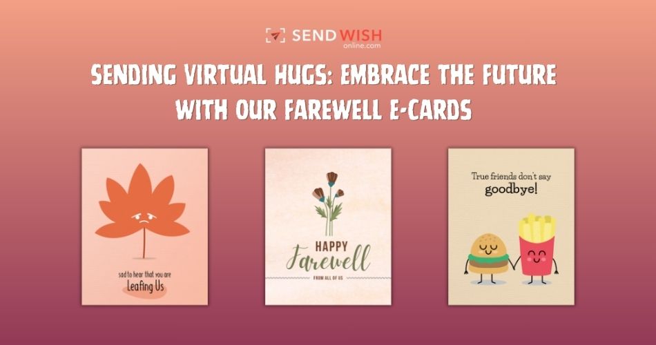 Virtual Farewell Card